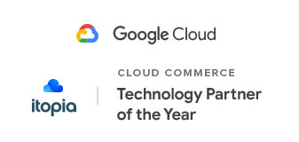 itopia Wins Google Cloud Technology Partner of the Year Award for Cloud Commerce